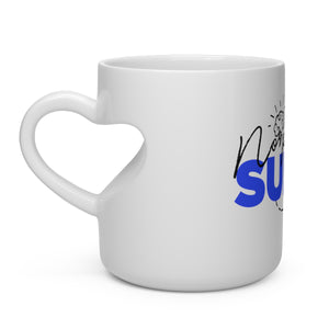 No pienses, Sueña - Heart Shape Mug