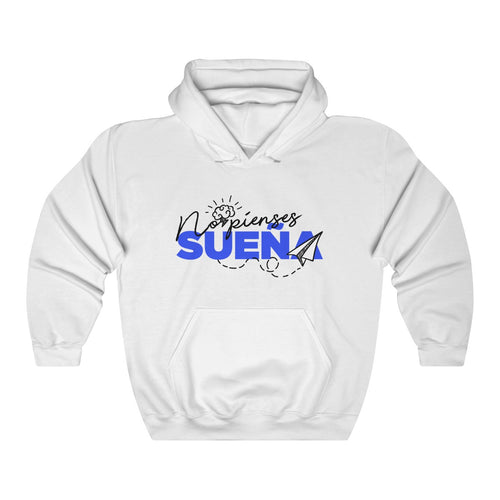 No pienses, Sueña - Unisex Heavy Blend™ Hooded Sweatshirt